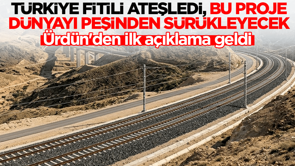 Türkiye fitili ateşledi: Bu proje dünyayı peşinden sürükleyecek, Ürdün'den ilk açıklama geldi