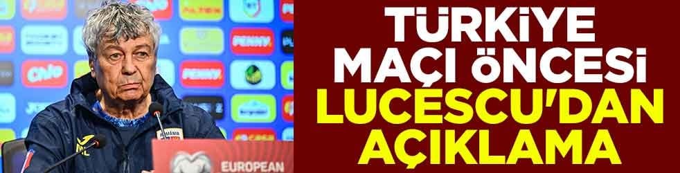 Türkiye maçı öncesi Lucescu'dan açıklama
