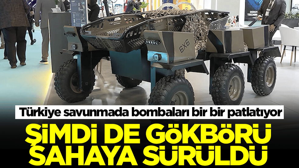 Türkiye savunmada bombaları bir bir patlatıyor: Şimdi de GÖKBÖRÜ sahaya sürüldü