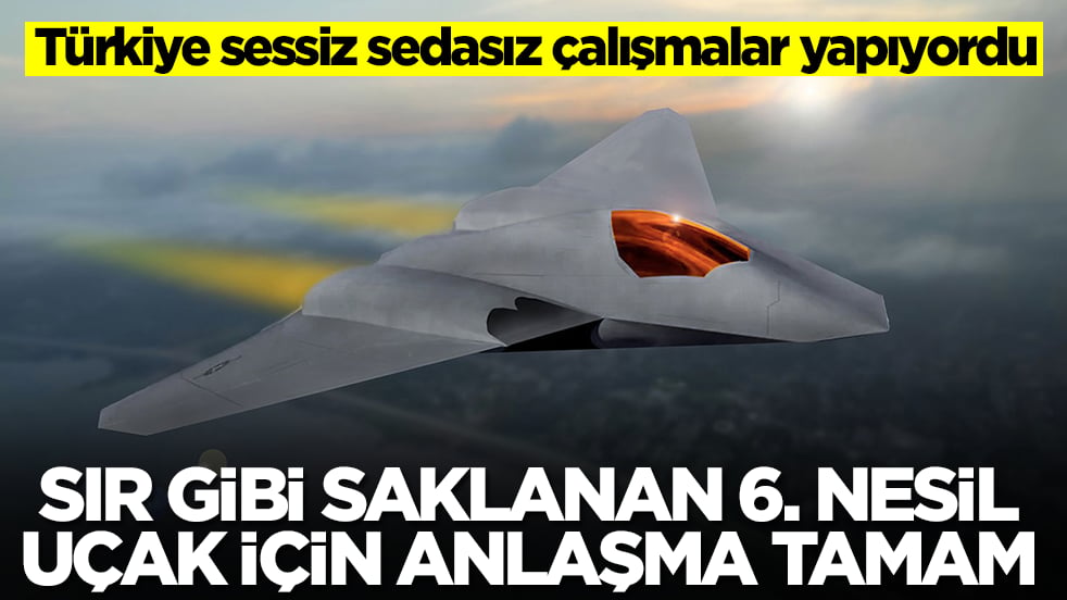 Türkiye sessiz sedasız çalışmalar yapıyordu: Sır gibi saklanan 6. nesil savaş uçağı için anlaşmaya varıldı