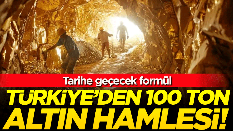 Türkiye'den 100 ton altın hamlesi! Tarihe geçecek formül masada!