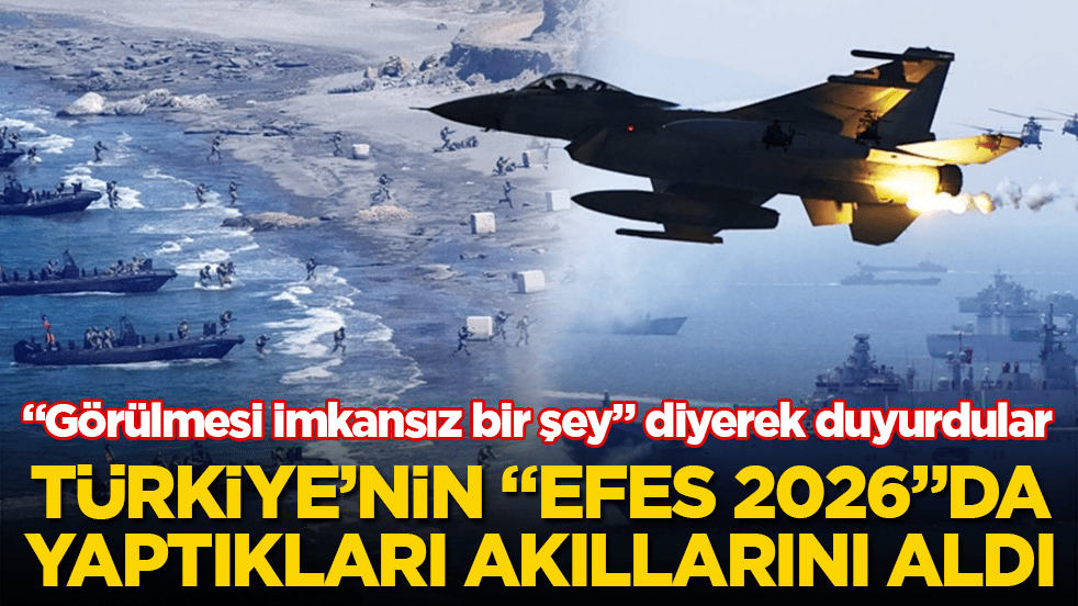 Türkiye’nin "EFES 2026"da yaptıkları akıllarını aldı: "Görülmesi imkansız bir şey" diyerek duyurdular