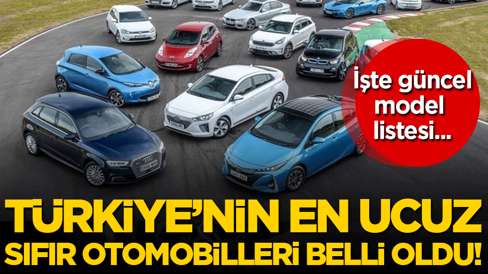 Türkiye'nin en ucuz sıfır otomobilleri belli oldu! İşte güncel model listesi...