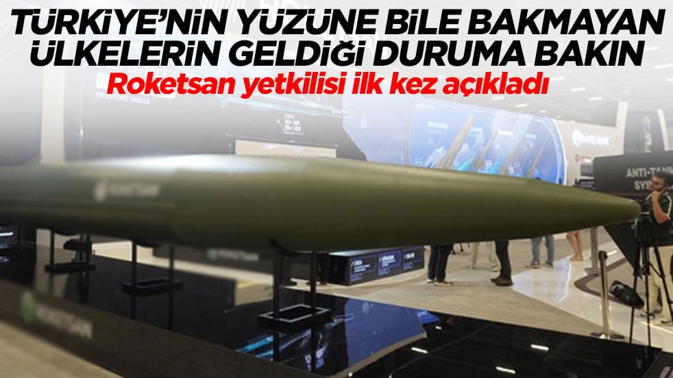 Türkiye'nin yüzüne bile bakmayan ülkelerin geldiği duruma bakın: Roketsan yetkilisi ilk kez açıkladı