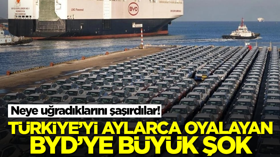 Türkiye'yi aylarca oyalayan BYD'ye büyük şok: Neye uğradıklarını şaşırdılar