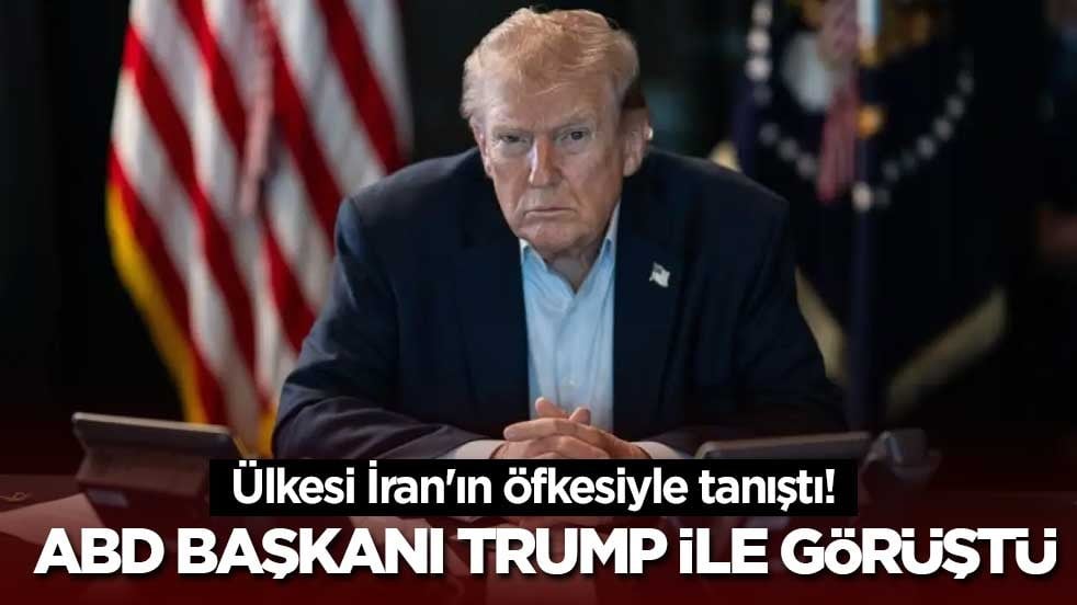 Ülkesi İran'ın öfkesiyle tanıştı! ABD Başkanı Trump ile görüştü