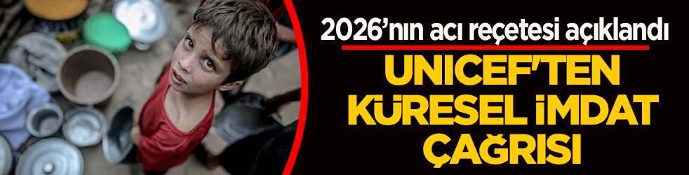 UNICEF’ten küresel imdat çağrısı: Gelecek nesil yok olma tehlikesiyle karşı karşıya!