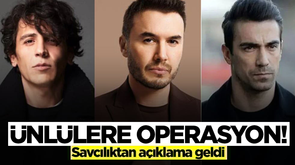 Ünlü isimlere operasyon! Listede yok yok