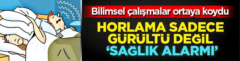 Uykuda çılgına döndüren anlar: Horlama sadece gürültü değil 'sağlık alarmı'