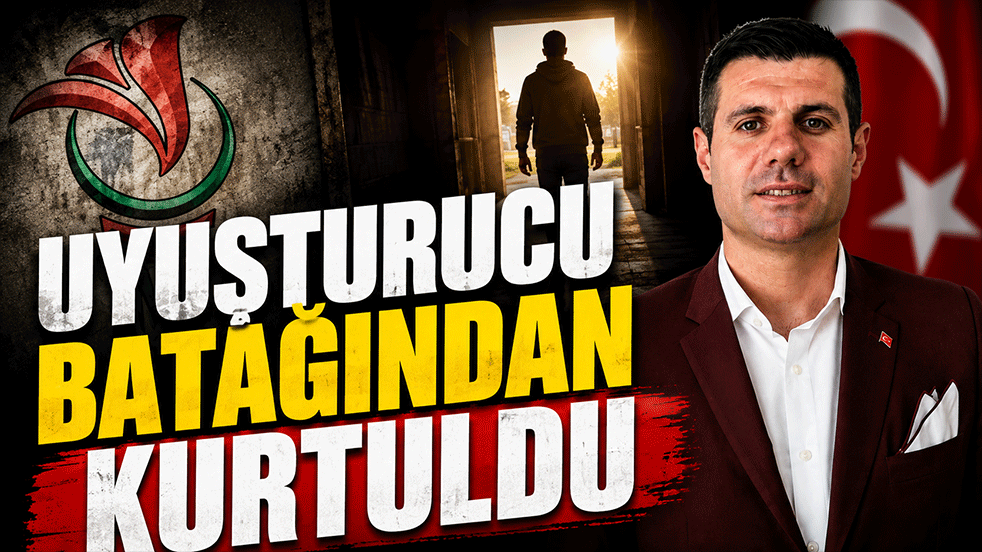 Uyuşturucu Batağından Dernek Desteğiyle Kurtuldu