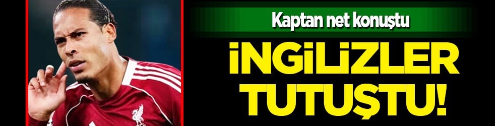 Van Dijk Galatasaray taraftarlarını hatırladı: Kulaklarımız yine sınanacak!