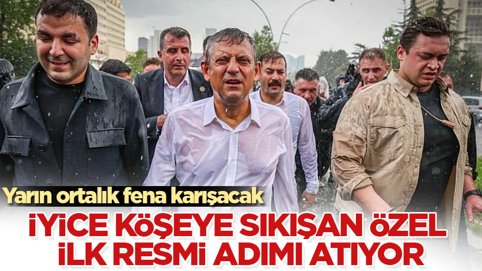 Yarın ortalık fena karışacak! İyice köşeye sıkışan Özgür Özel, ilk resmi adımı atıyor