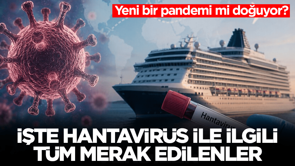 Yeni bir pandemi mi doğuyor: İşte Hantavirüs ile ilgili tüm merak edilenler