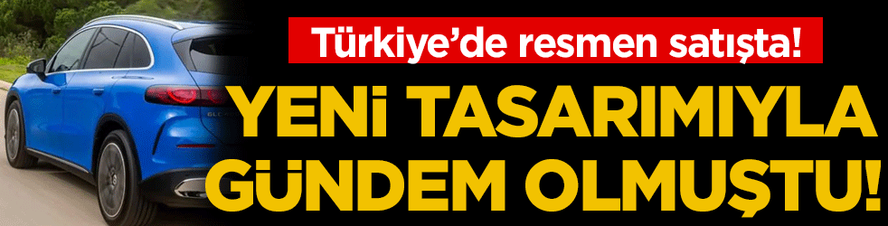 Yeni tasarımıyla gündem olmuştu! Türkiye'de resmen satışa çıktı!