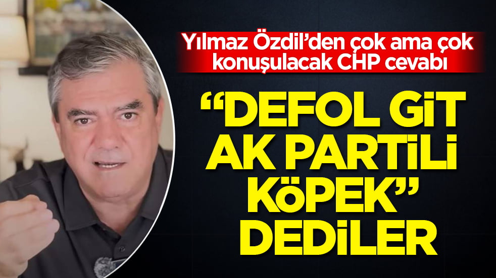 Yılmaz Özdil’den çok ama çok konuşulacak CHP cevabı: "Defol git AK Partili köpek" dediler