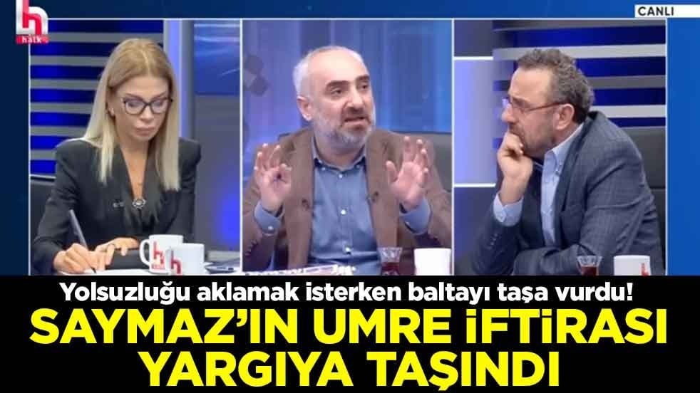 Yolsuzluğu aklamak isterken baltayı taşa vurdu! Saymaz’ın umre iftirası yargıya taşındı