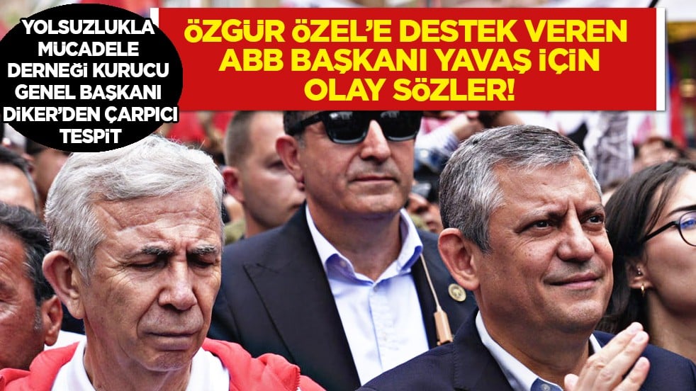 Yolsuzlukla Mücadele Derneği Kurucu Genel Başkanı Tevfik Diker’den olay sözler: Mansur kendini yaktı