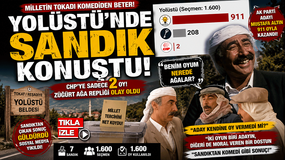 Yolüstü’nde sandık güldürdü! CHP’ye çıkan 2 oy sonrası Züğürt Ağa repliği sosyal medyayı salladı