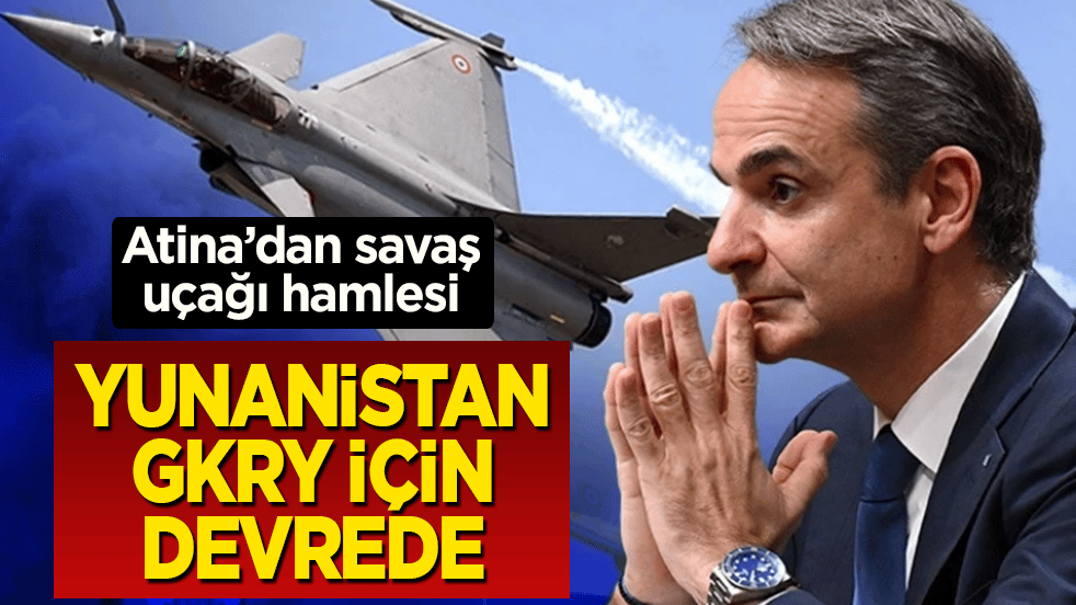 Yunanistan'dan GKRY için devrede: Atina’dan savaş uçağı hamlesi! AB toplantısı süresiz ertelendi