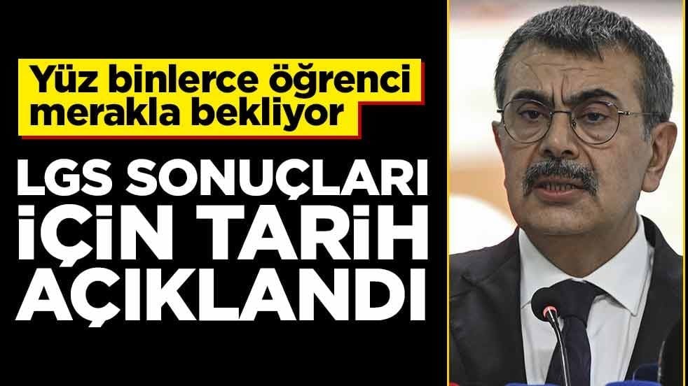 Yüz binlerce öğrenci merakla bekliyor! LGS sonuçları için tarih açıklandı