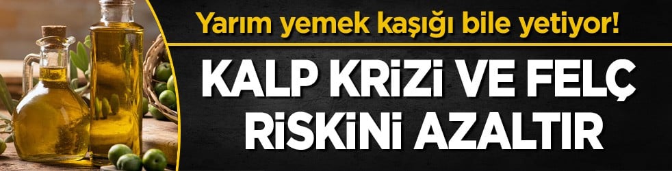 Zeytinyağı: Sadece yarım yemek kaşığı bile yetiyor! Kalp krizi ve felç riskini azaltır.. Diyabeti dengeliyor 