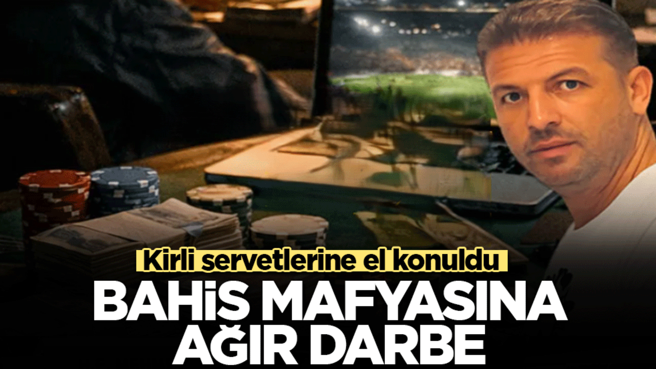 Bahis mafyasına ağır darbe: Veysel Şahin'in suç ortağı Şeref Yazıcı'nın kirli parasına el konuldu