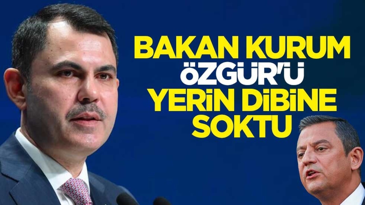 Bakan Murat Kurum, Özgür Özel'i yerin dibine soktu