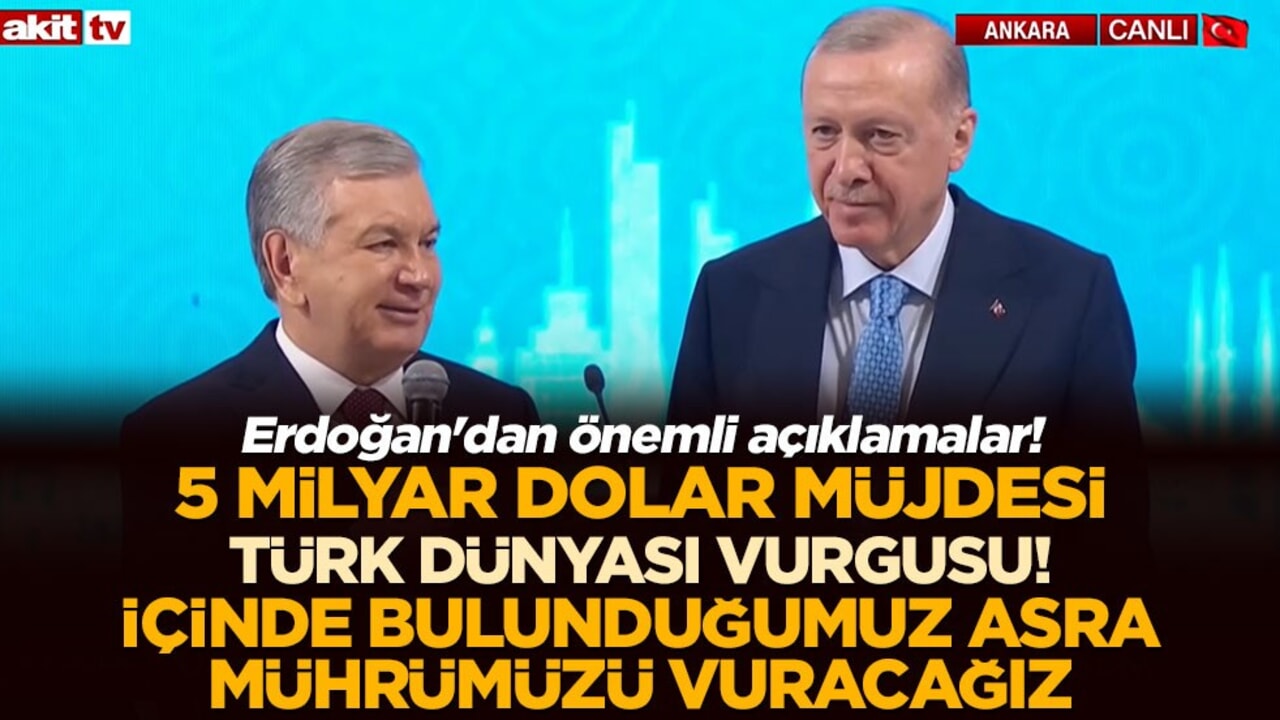 Cumhurbaşkanı Erdoğan'dan 5 milyar dolar müjdesi: Özbekistan ile 10 yılda ticaret hacmi 3 kat arttı