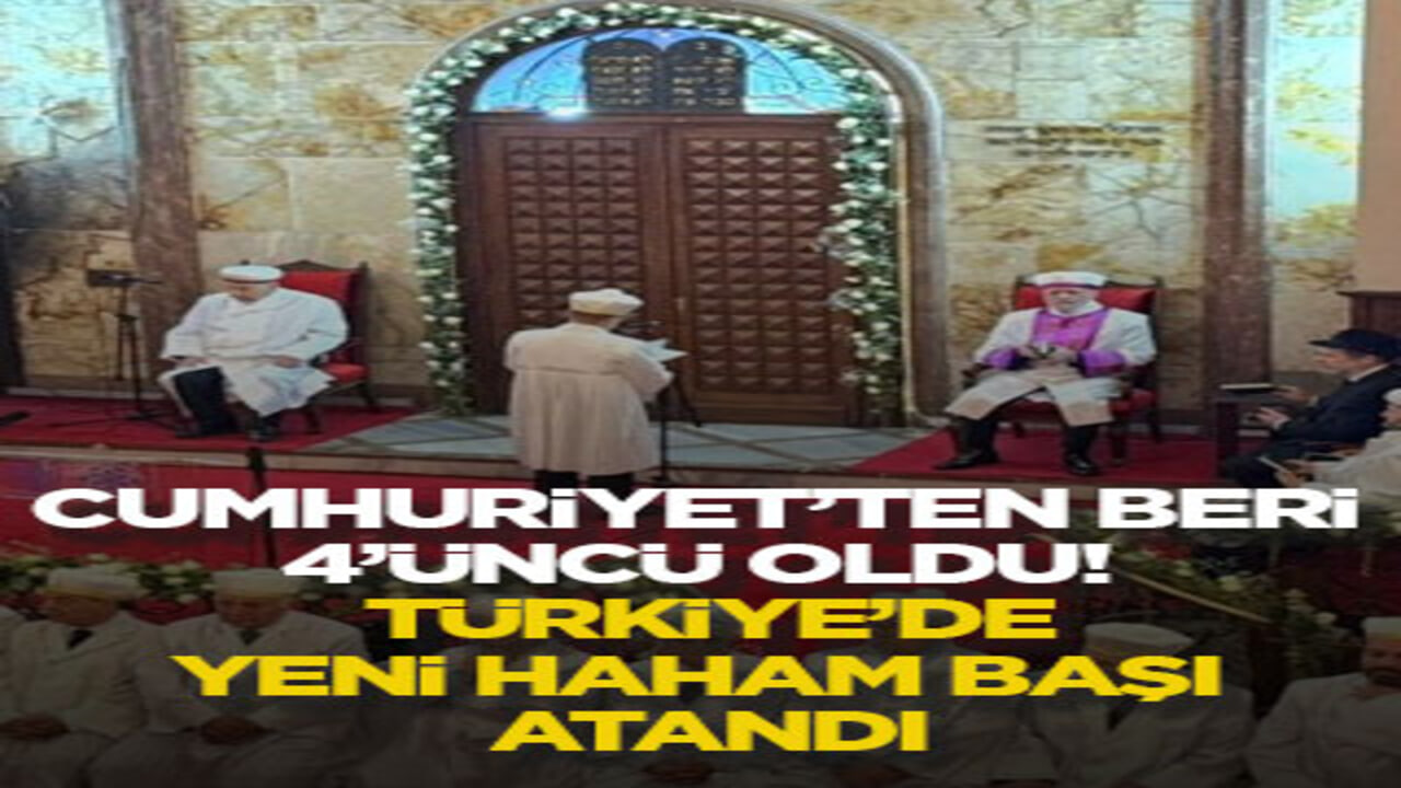 Cumhuriyet’ten beri 4’üncü oldu! Türkiye’de yeni haham başı atandı
