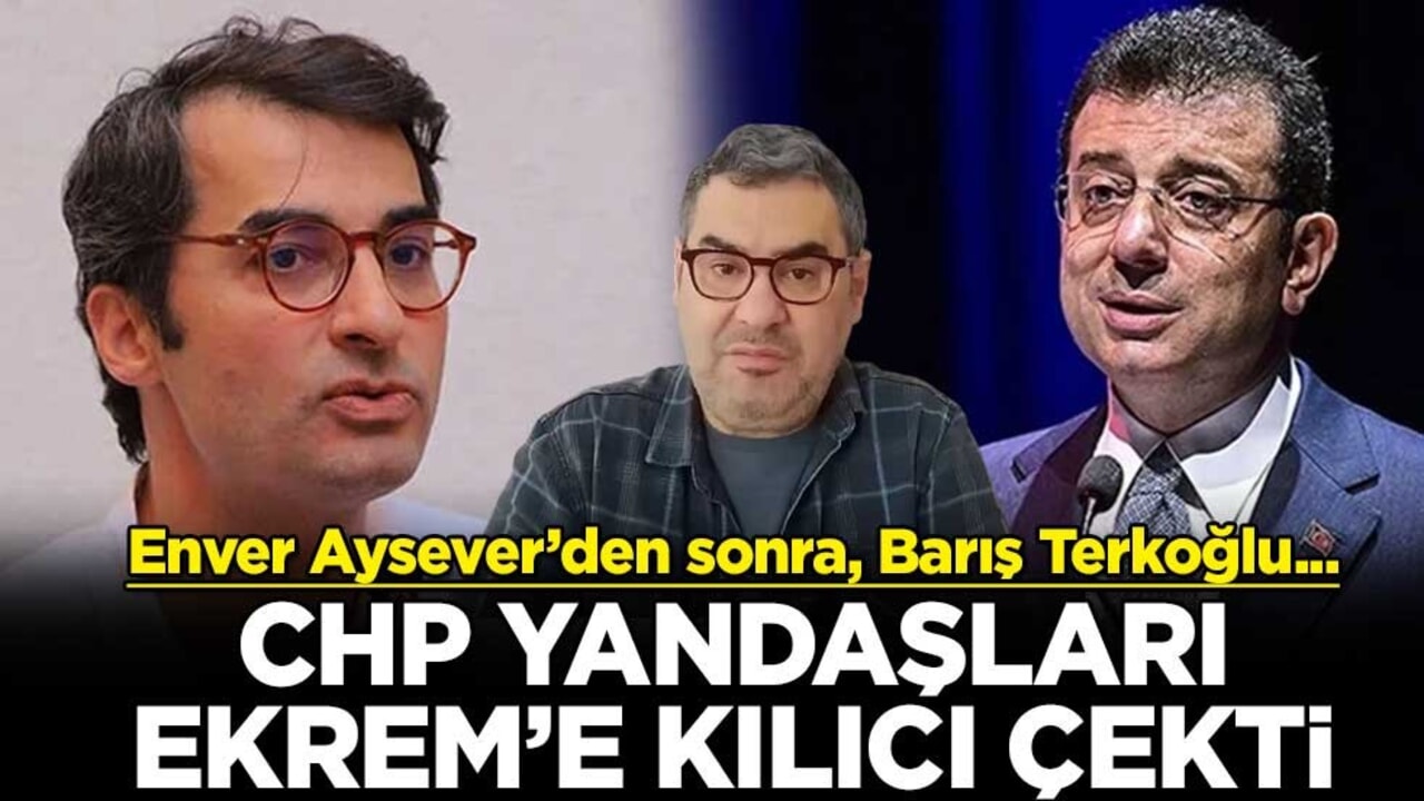 Enver Aysever’den sonra, Barış Terkoğlu... CHP yandaşları Ekrem İmamoğlu'na kılıcı çekti