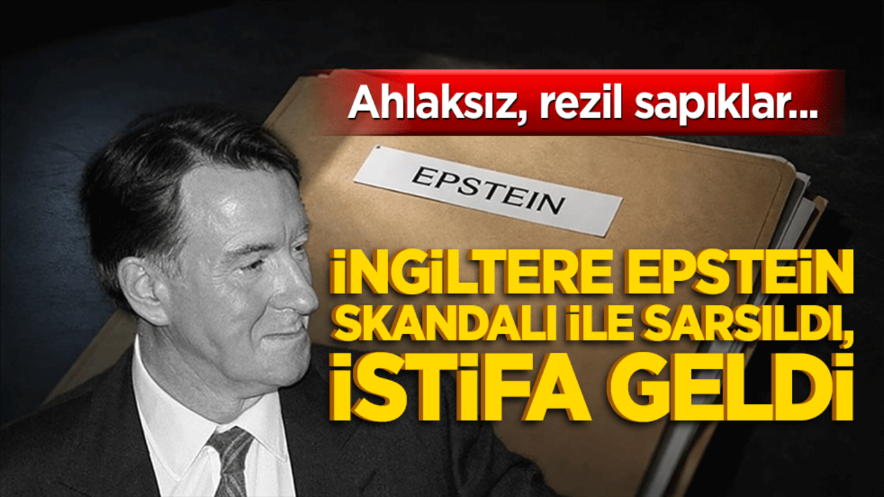 Epstein skandalı Lord Mandelson’ı vurdu! İngiltere bu istifayla sarsıldı
