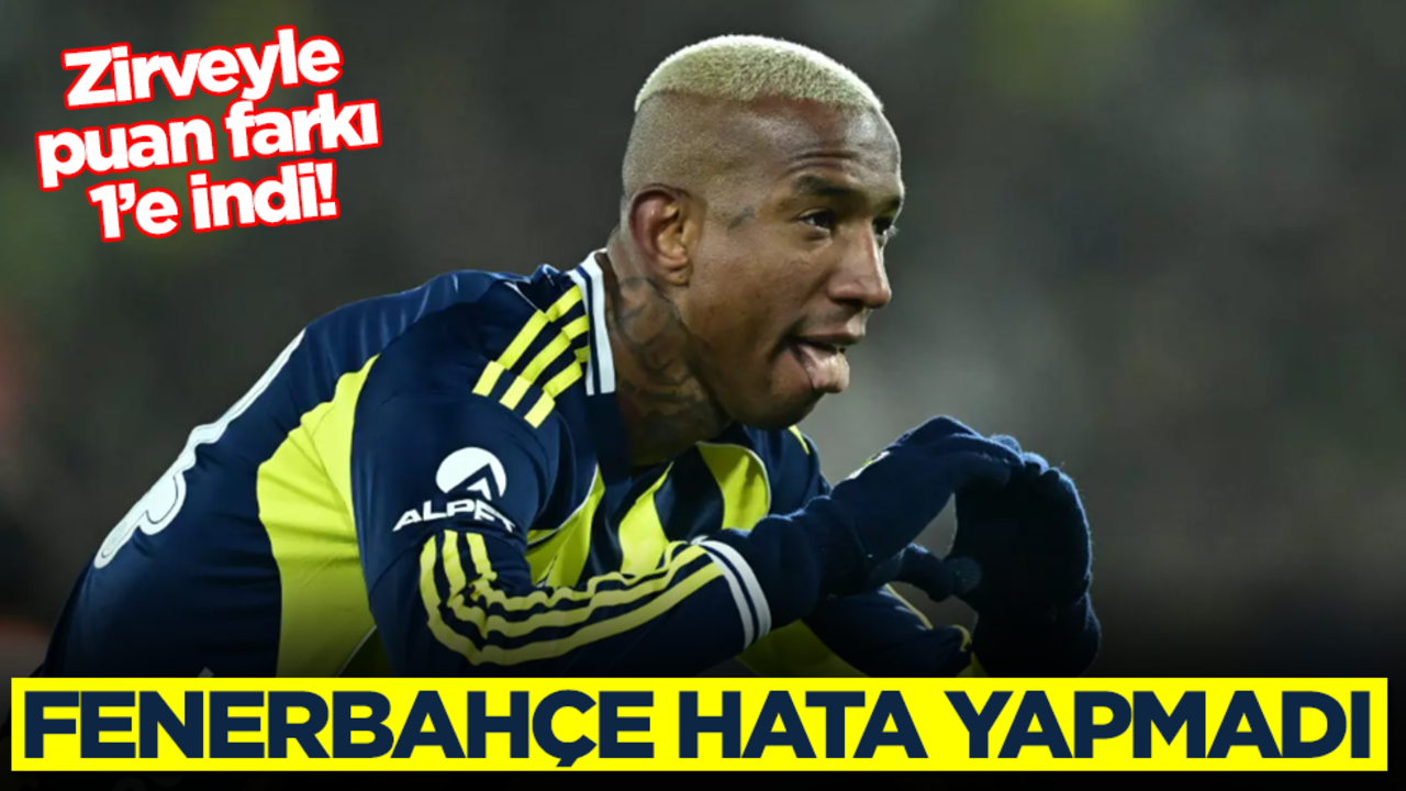 Fenerbahçe hata yapmadı