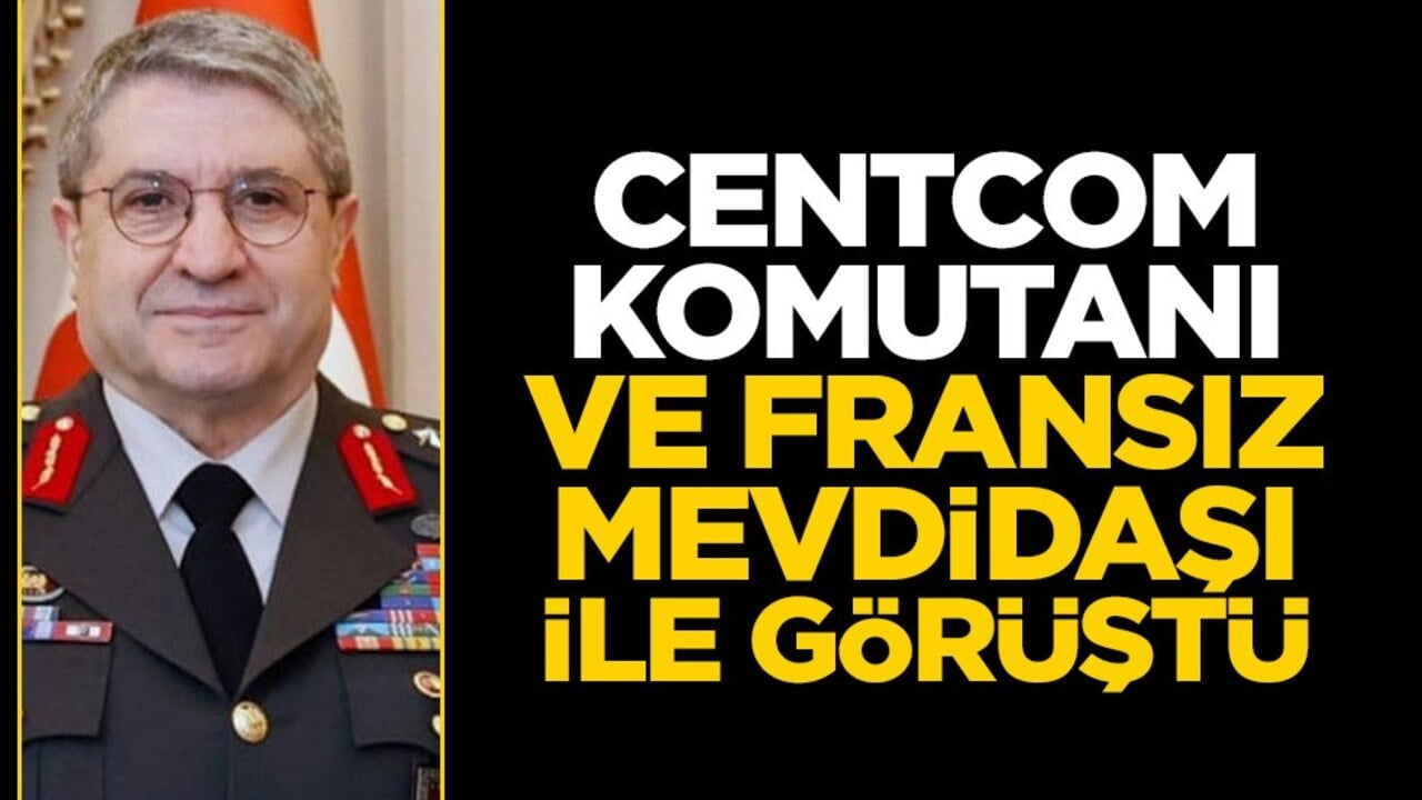 Genelkurmay Başkanı Bayraktaroğlu, CENTCOM Komutanı Brad Cooper ve Fransız mevkidaşı ile görüştü