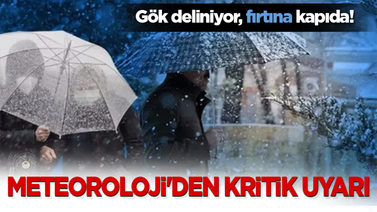 Gök deliniyor, fırtına kapıda! Meteoroloji'den kritik uyarı: Mecbur kalmadıkça dışarı adımınızı atmayın!