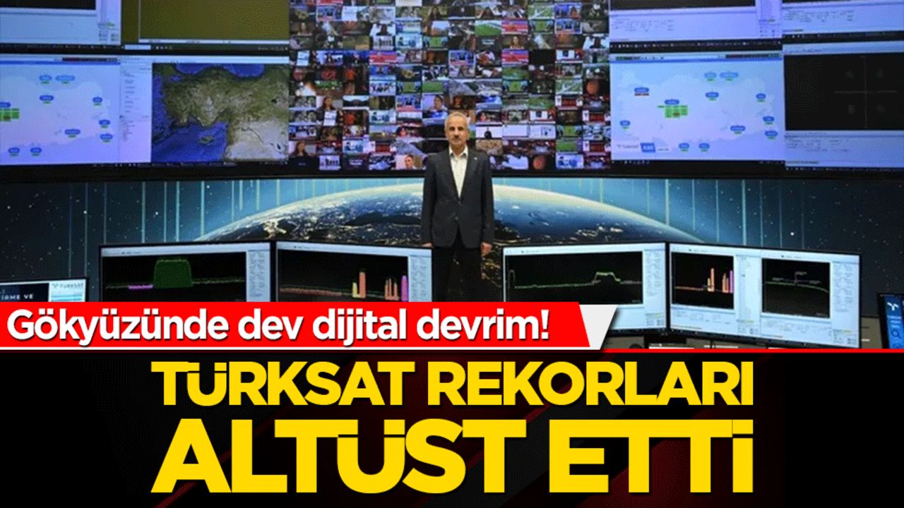 Gökyüzünde dev dijital devrim! Türksat rekorları altüst etti