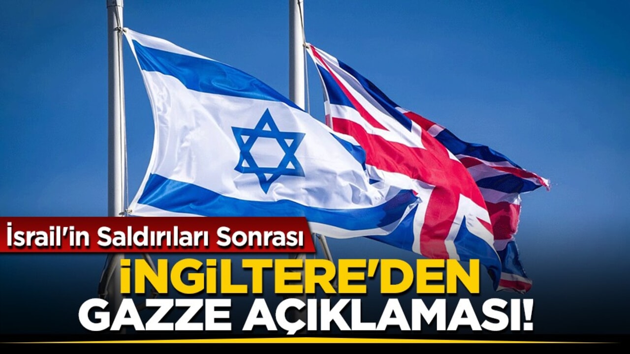 İngiltere'den kanlı saldırılar sonrası Gazze açıklaması: Ateşkese sadık kalınmalı
