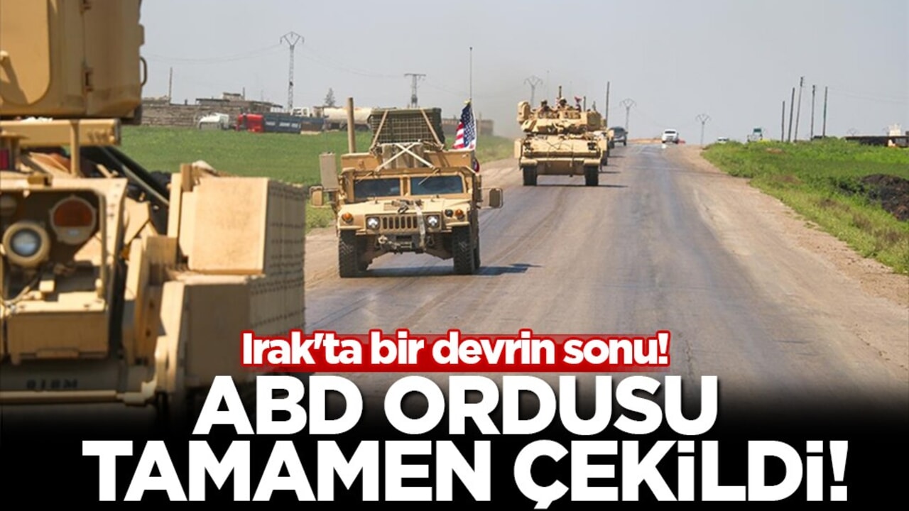 Irak'ta tarihi gün: ABD ordusu Ayn el-Esed Üssü'nden tamamen çekildi!