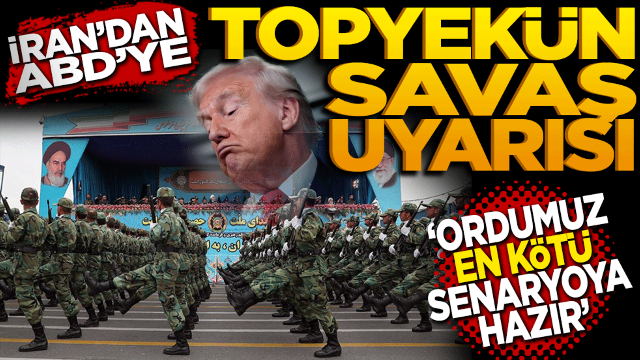 İran'dan ABD'ye "topyekün savaş" uyarısı