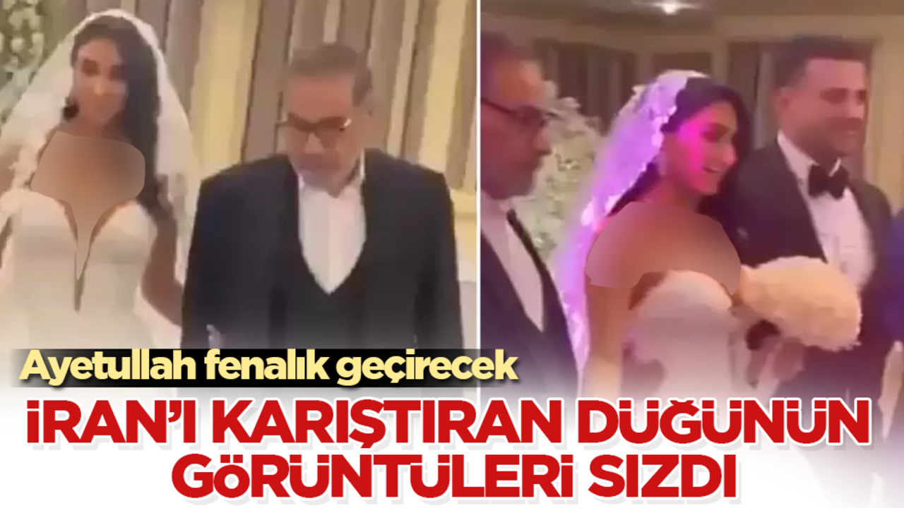 İran’ı karıştıran düğünün görüntüleri sızdı! Ayetullah fenalık geçirecek