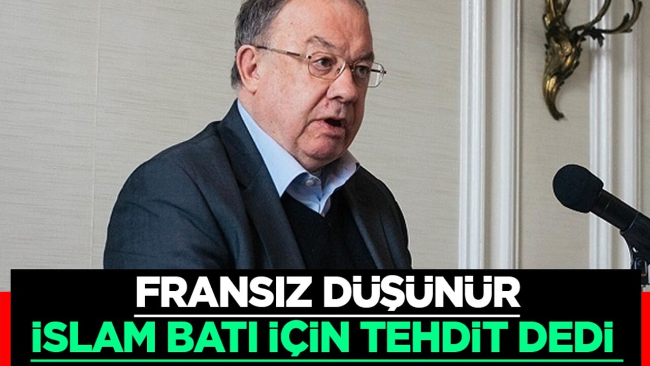 İslam varoluşsal bir tehdit olarak görülüyor diyen Olivier Roy, Batı ile İslam dünyası hakkında açıklama yaptı