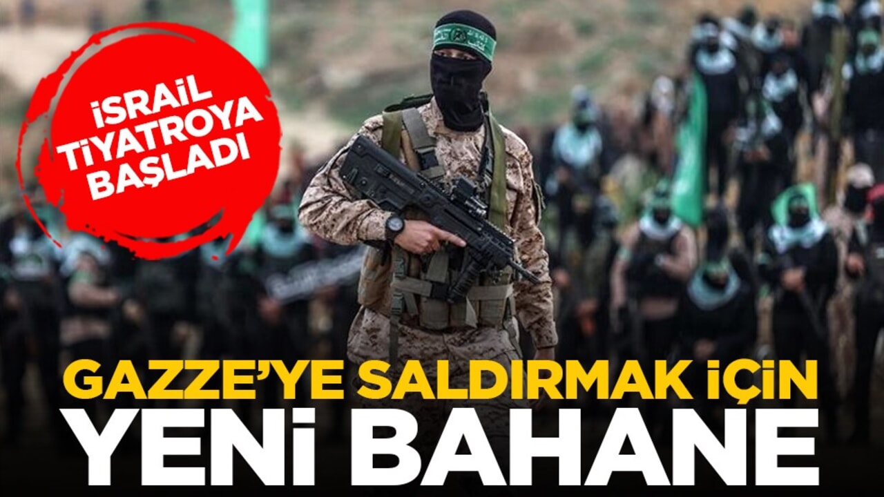 İsrail tiyatroya başladı: Gazze’ye saldırmak için yeni bahane