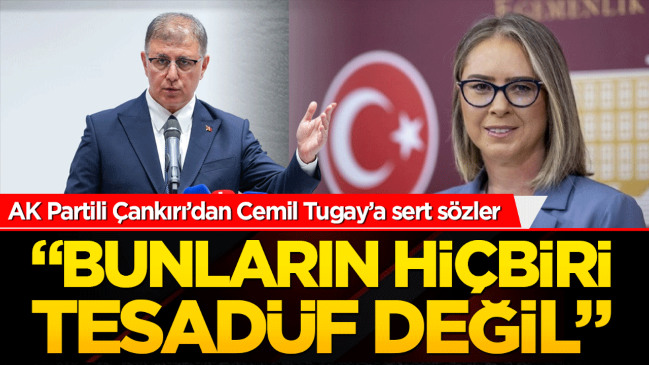 İzmir’de siyaset alev aldı tartışma büyüyor! AK Partili Çankırı’dan Cemil Tugay’a sert sözler