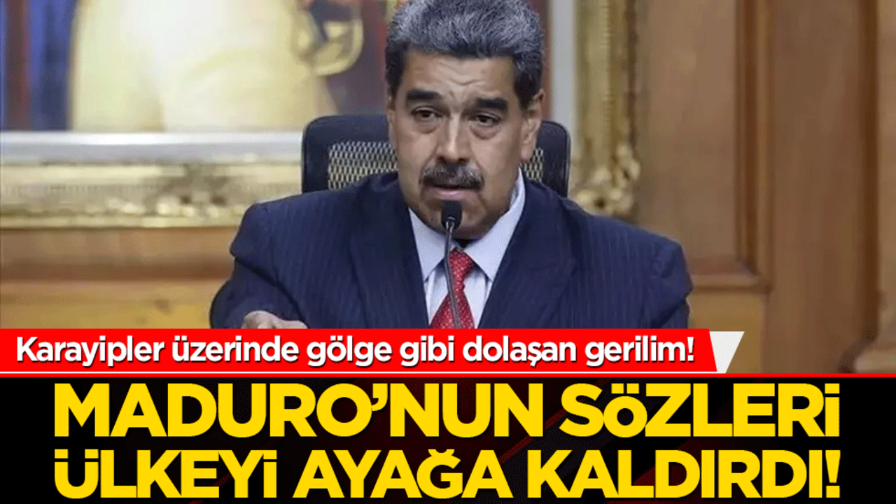 Karayipler üzerinde gölge gibi dolaşan gerilim! Maduro’nun sözleri ülkeyi ayağa kaldırdı!