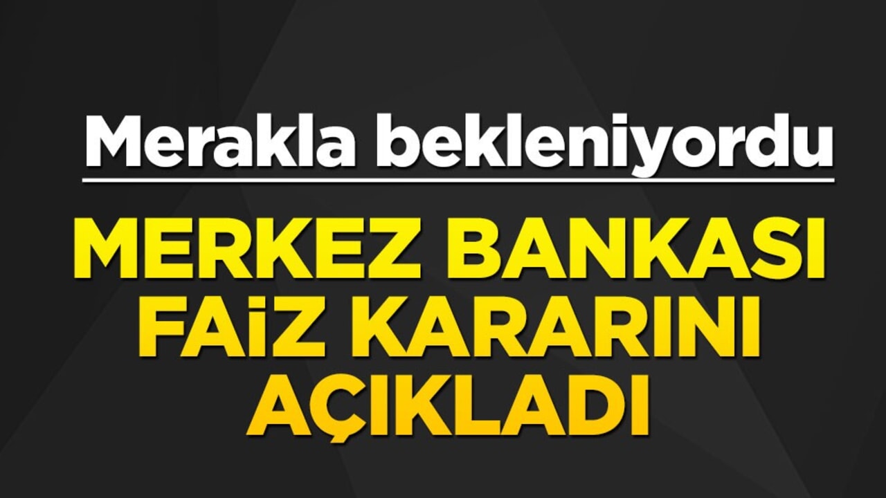 Merkez Bankası yılın ilk faiz kararını açıkladı