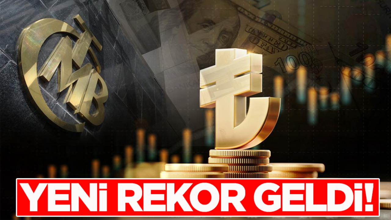 Merkez Bankası’ndan yeni rekor!