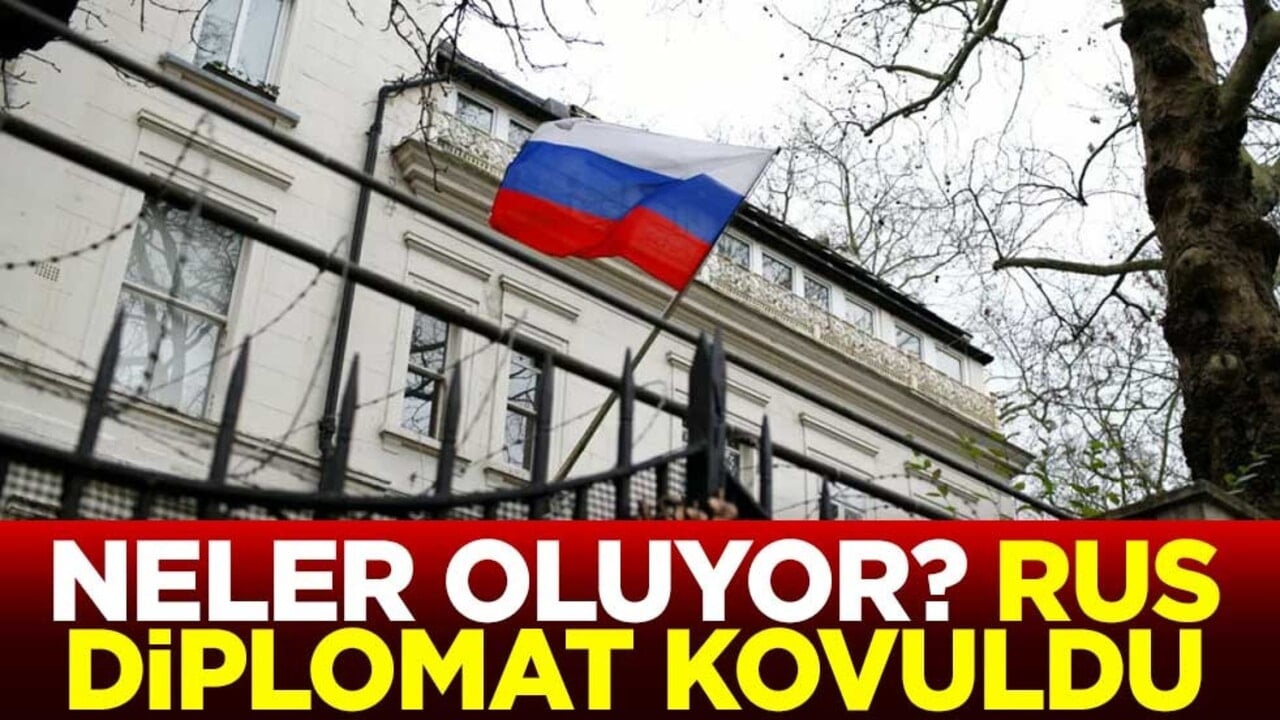 Neler oluyor? İngiltere bir Rus diplomatı kovdu