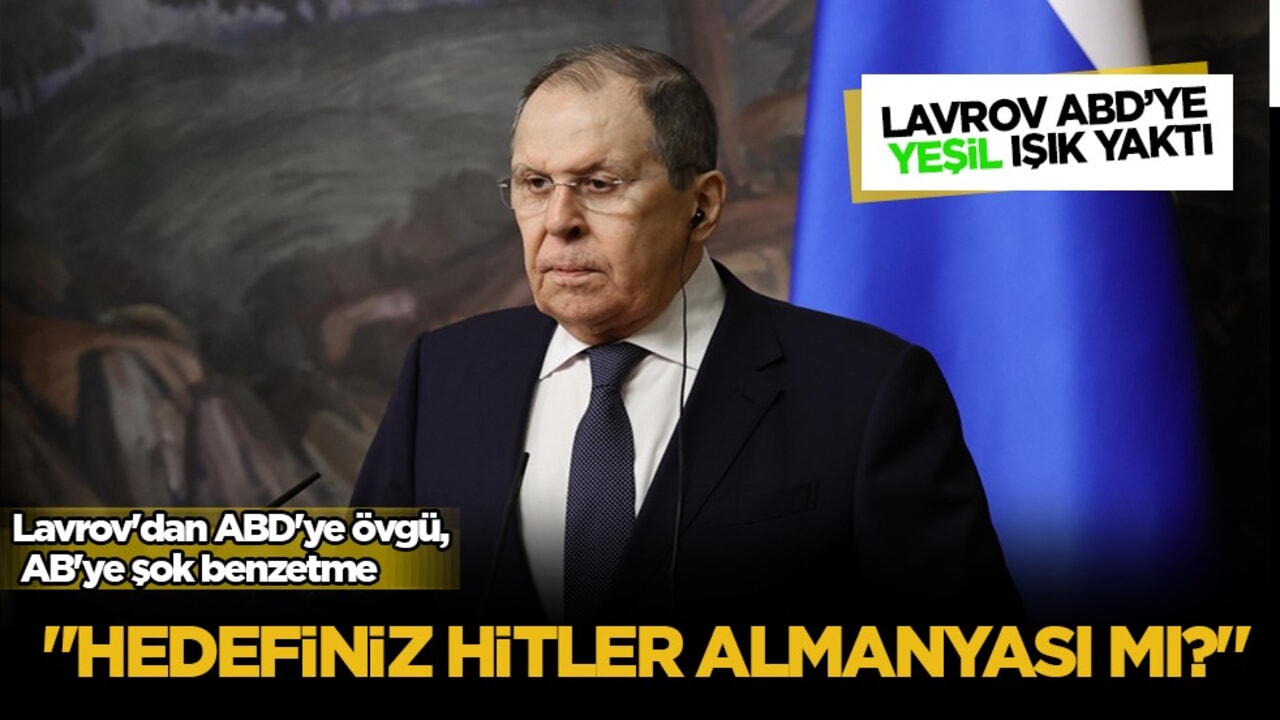 Rusya Dışişleri Bakanı Lavrov’dan Ukrayna konusunda ABD’ye övgü, AB’ye eleştiri