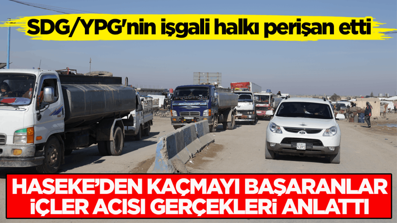 SDG/YPG'nin işgali halkı perişan etti! Haseke’den kaçmayı başaranlar içler acısı gerçekleri anlattı
