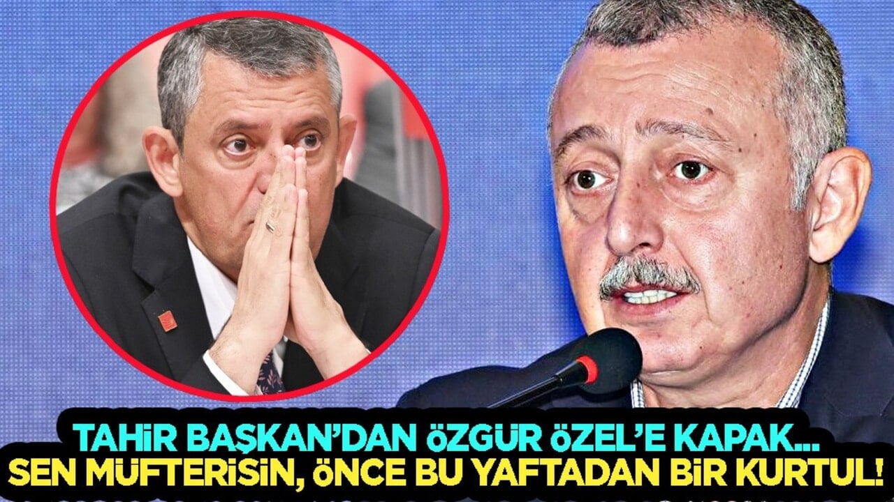 Tahir Büyükakın'dan Özgür Özel'e 'Bari böyle acı bir günde siyaset yapmayın' çağrısı