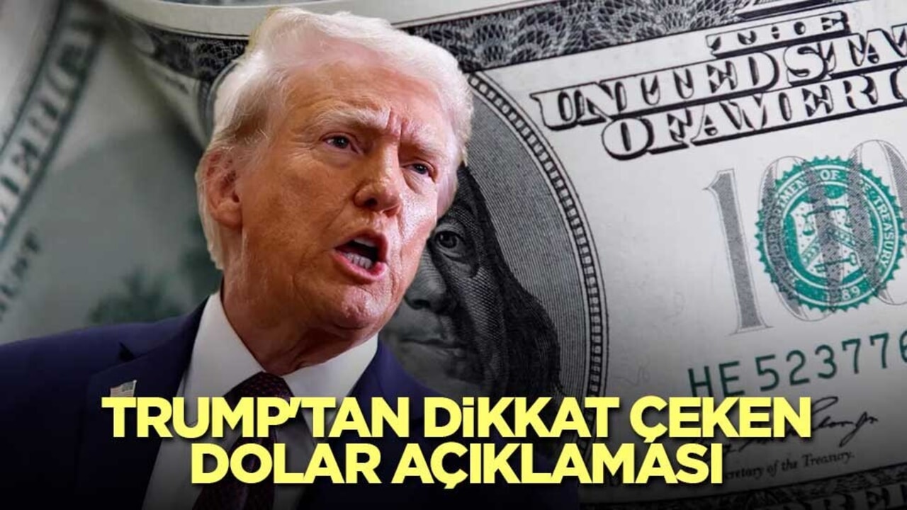 Trump'tan dikkat çeken dolar açıklaması